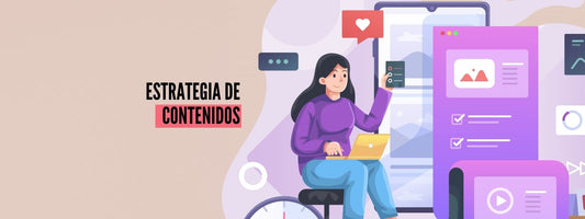 Cómo crear una estrategia de contenidos efectiva para tu tienda en línea