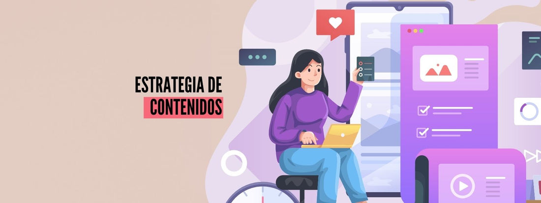 Cómo crear una estrategia de contenidos efectiva para tu tienda en línea